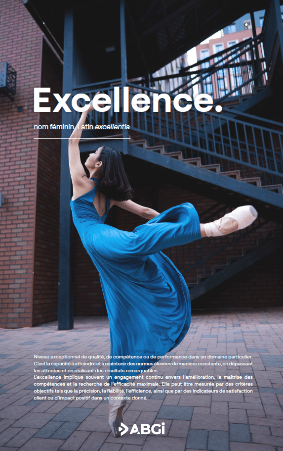 ABGi France Nos Valeurs Excellence